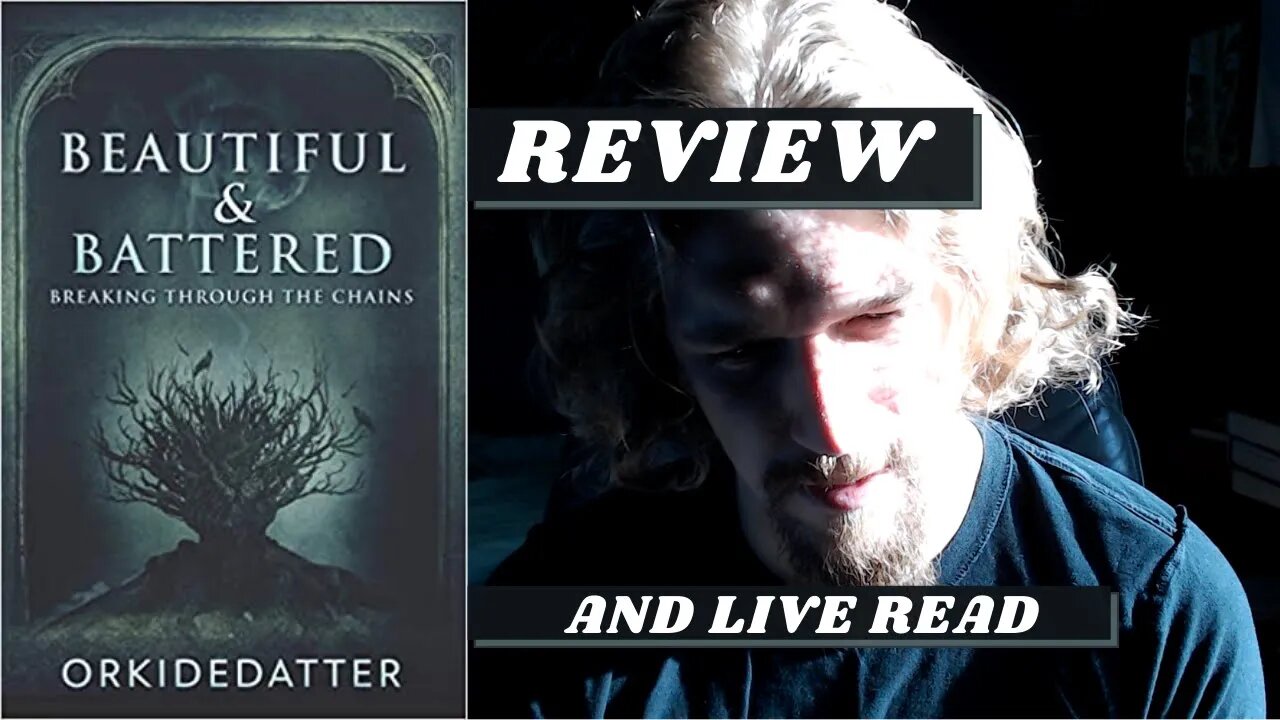 Beautiful & Battered - Review, and poetry reading
