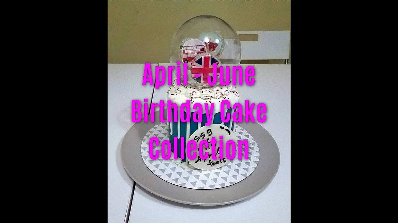 2K FHD April - June Birthday Cake Collection (#sns2K, #snsFHD, #snsfoodtravel)