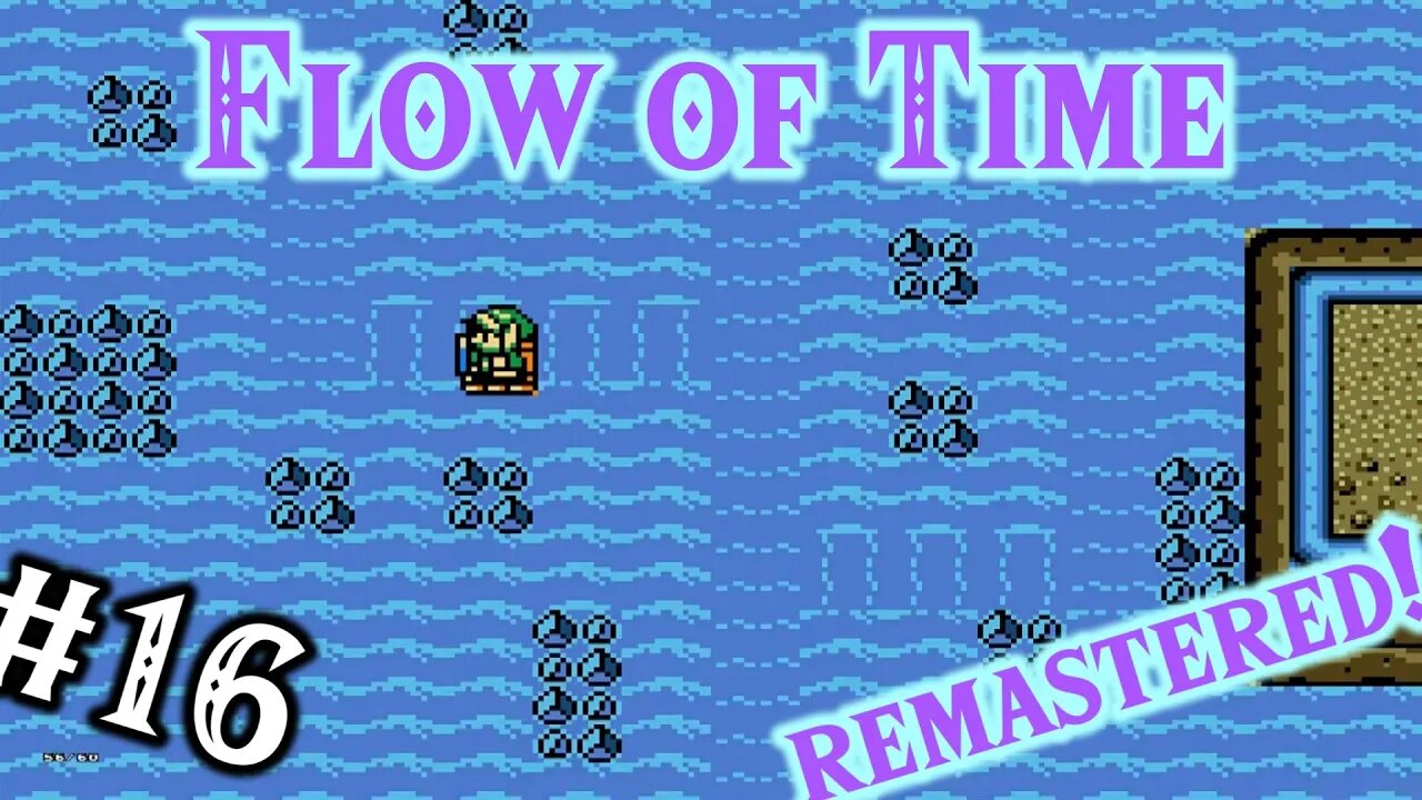 Zelda Classic → Flow of Time Remastered: 16 - The Goron Raft