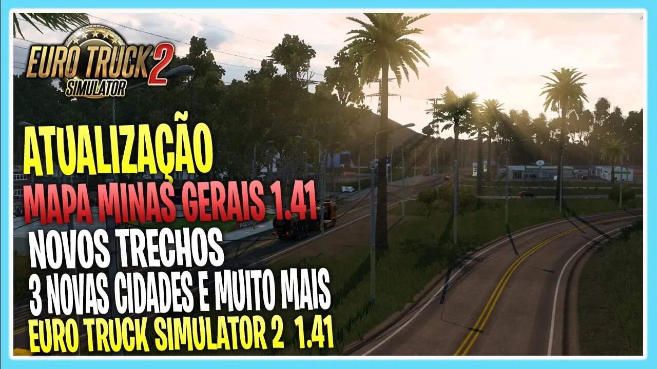 ATUALIZAÇÃO MAPA MINAS GERAIS V1.1 1.41 EURO TRUCK SIMULATOR 2