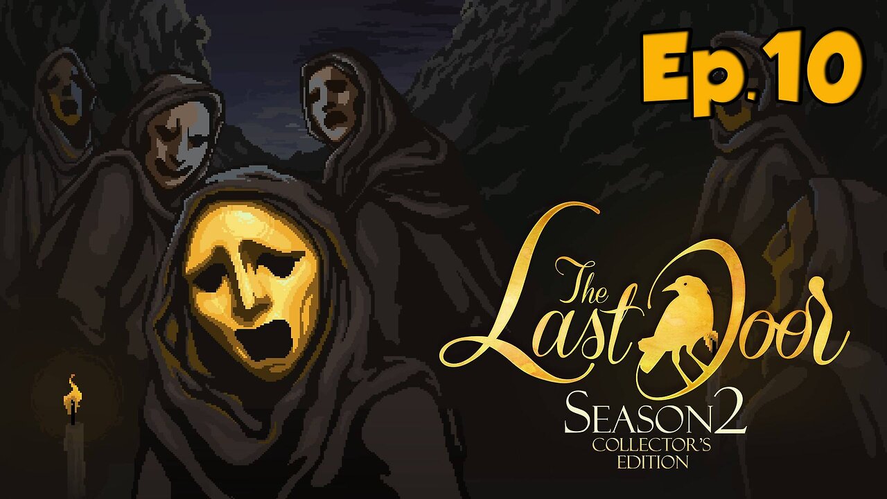 The Last Door 2[Ep.10]Episode 2 - My Dearest Visitor-Full Playthrough w/Tailsly