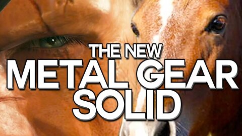 THE NEW METAL GEAR SOLID