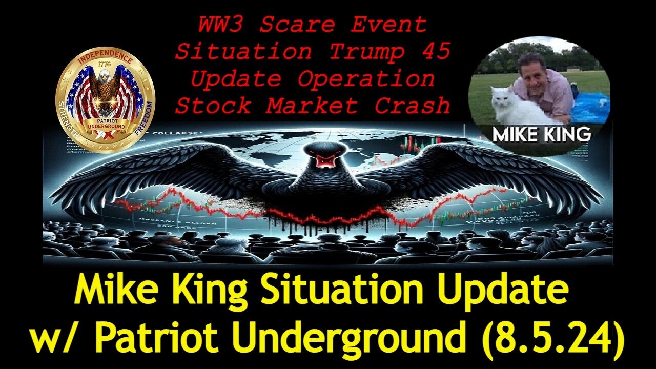 Mike King & Patriot Underground: WW3 Scare Event! Situation Trump 45 Update Operation!