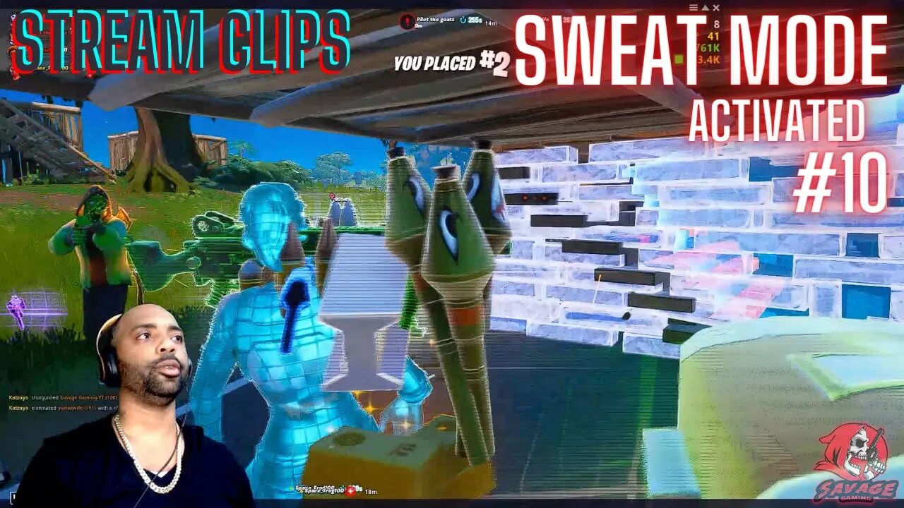 SWEAT MODE ACTIVATED #10 [STREAM CLIPS] Savage Gaming-YT