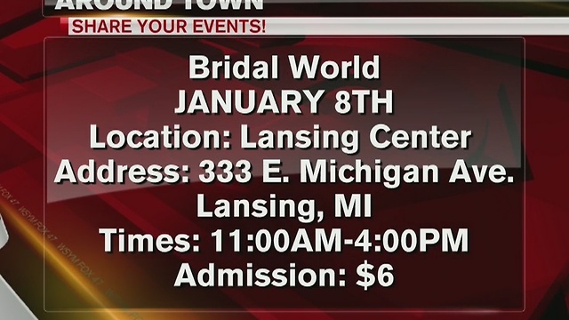 Around Town 1/3/16: Bridal World Lansing