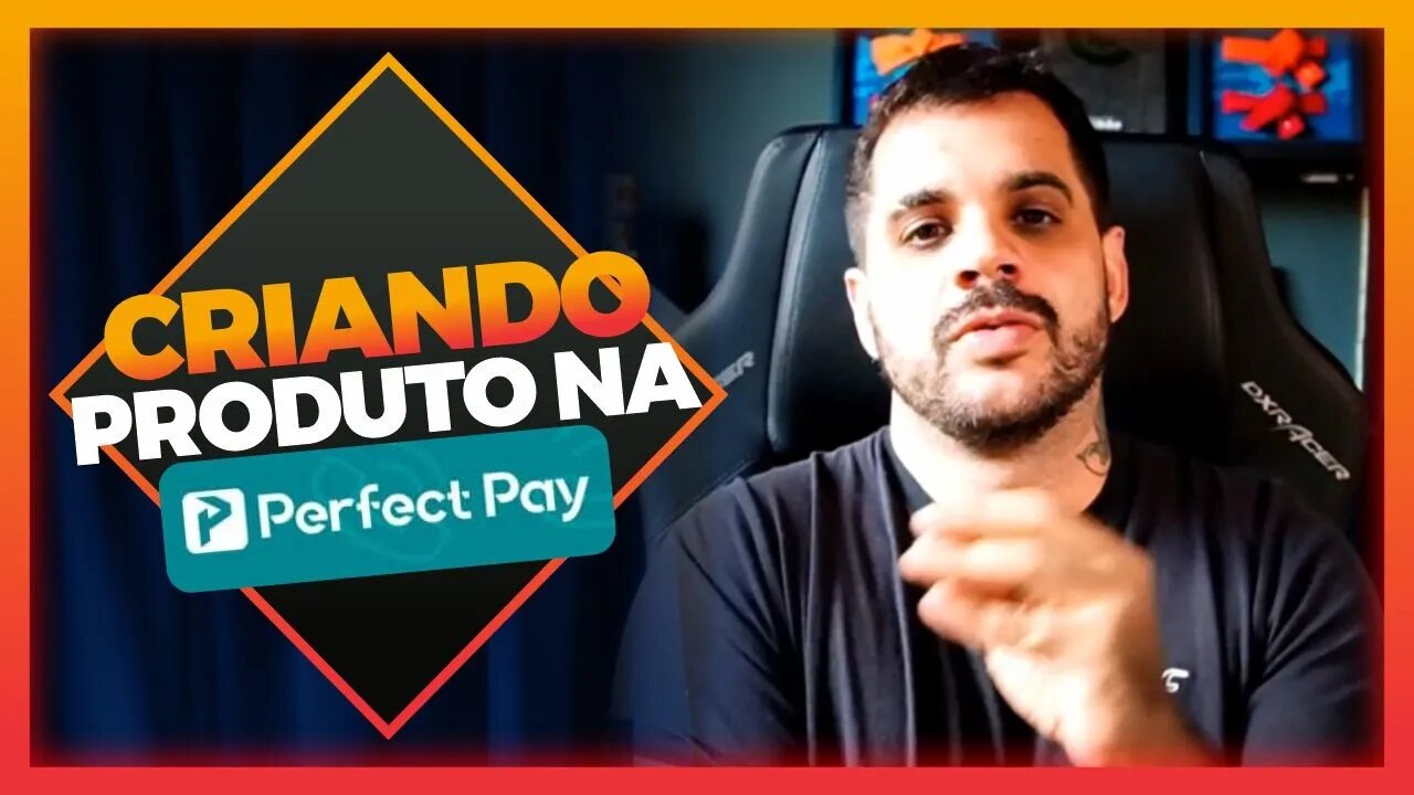 Como criar um produto na Perfect Pay