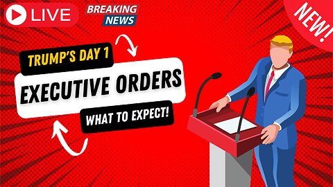 Trump's Day 1 Executive Orders: What to Expect!#topnews Stories #news#trumpadministration