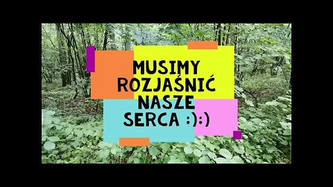 musimy rozjaśnić nasze serca :):) Anna Budzik