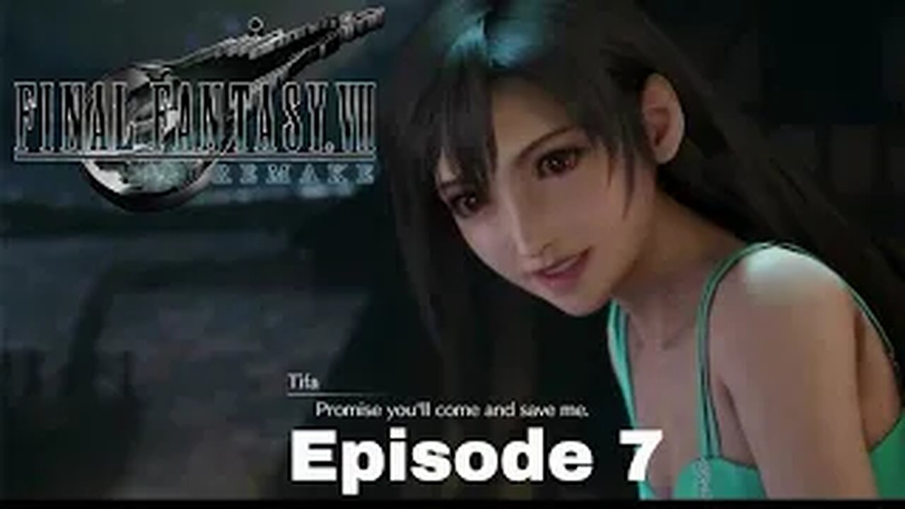 FINAL FANTASY VII REMAKE Episode 7 Night in Town