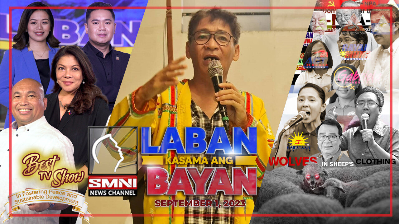 LIVE: Laban Kasama ang Bayan | September 1, 2023