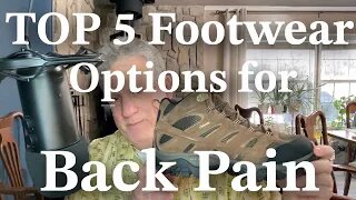 Top 5 Footwear Options for Back Pain