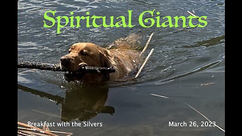 Spiritual Giants - Breakfast with the Silvers & Smith Wigglesworth Mar 26