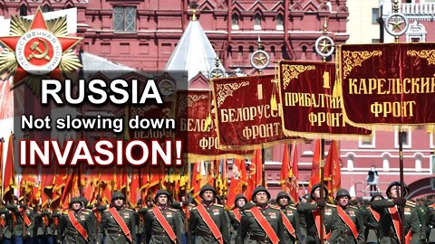 Russia not Slowing Down Invasion!