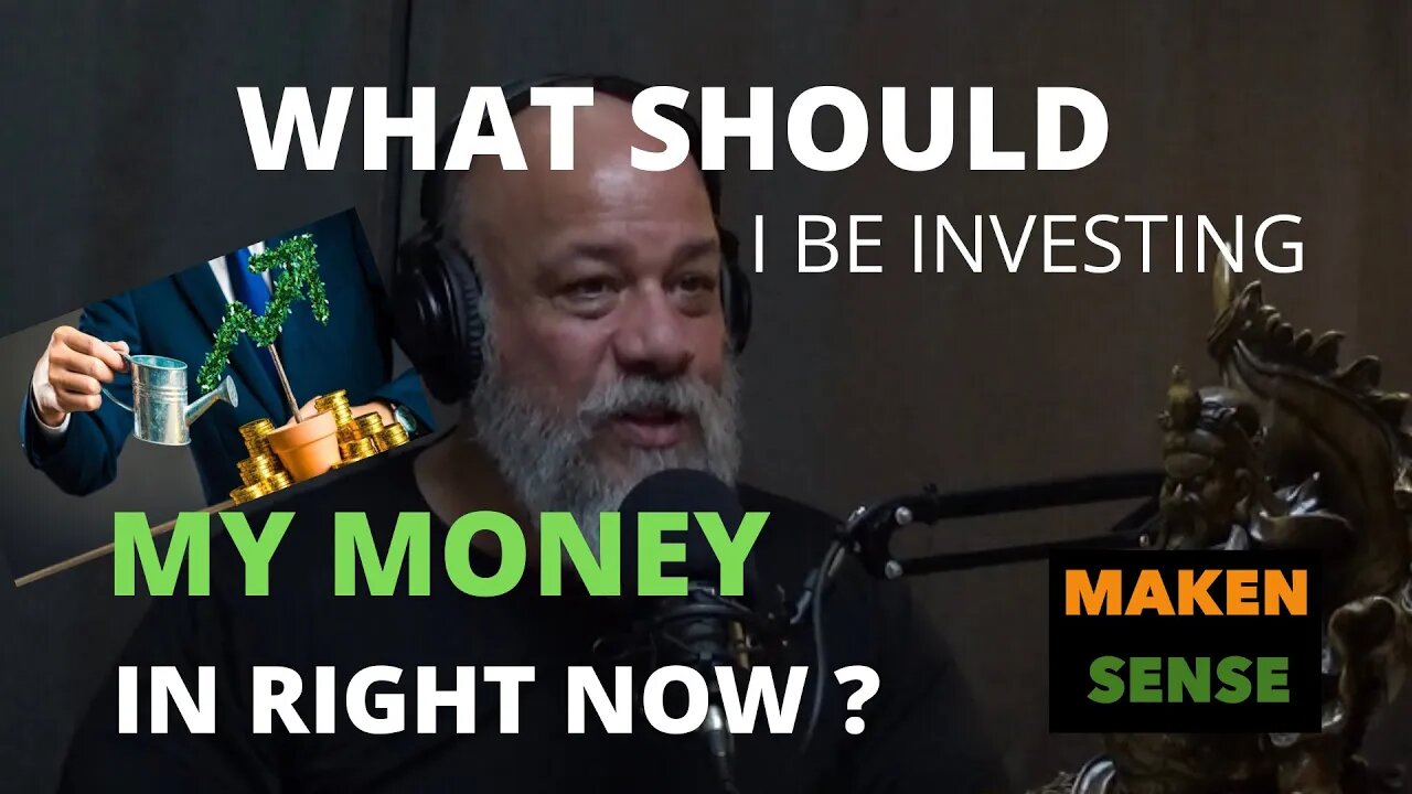 WHAT TO DO WITH MY MONEY NOW?