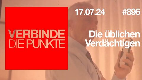 Verbinde die Punkte 896 - Die üblichen Verdächtigen vom 17.07.2024