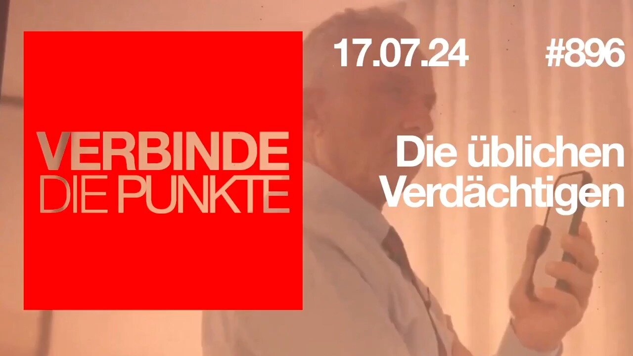 Verbinde die Punkte 896 - Die üblichen Verdächtigen vom 17.07.2024