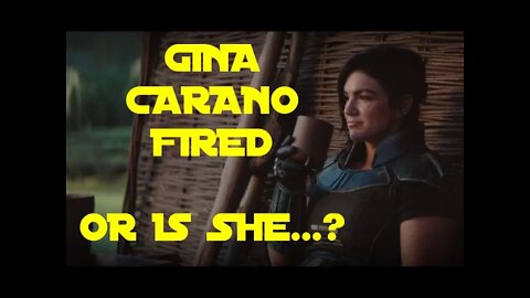 STAR WARS - THE MANDALORIAN - Gina Carano Fired...Or Was She...?