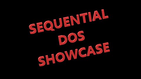 Season 2, Episode 0, Sequential DOS Showcase