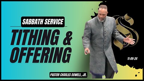 Sabbath Service 2024-11-09 | Tithing & Offering |