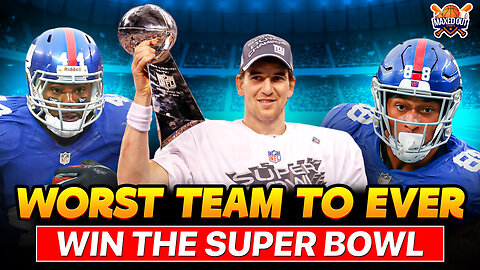 The Worst Team To Ever Win The Super Bowl