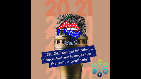 GOOGLE caught inflating... Prince Andrew is under fire... The truth is available!
