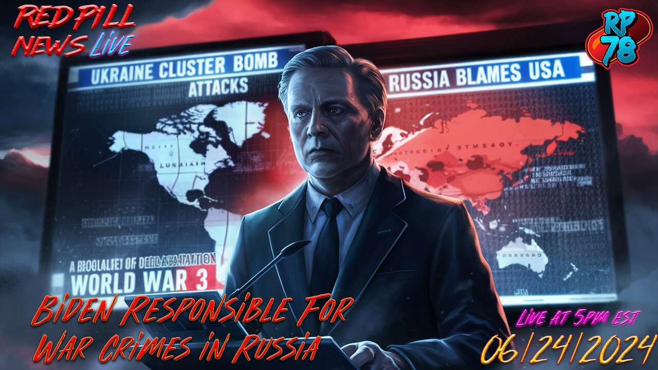 WAR CRIMES: Biden Blamed for Crimean Cluster Bomb Civilian Attack on Red Pill News Live