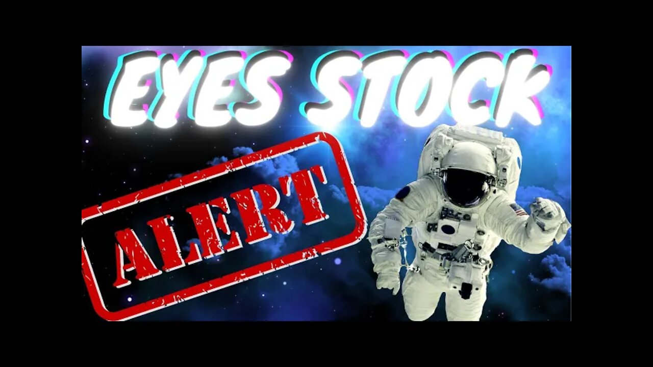 EYES Stock Update ( HUGE NEWS JUST RELEASED )🚨 MAJOR BUY ALERT 🚨 PART 2