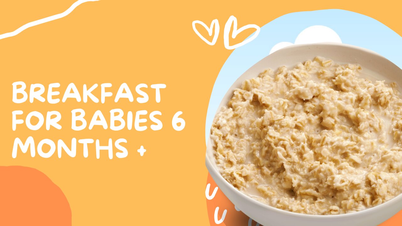 Breakfast For Babies 6 Months + | Quick & Easy Meal Ideas For Babies