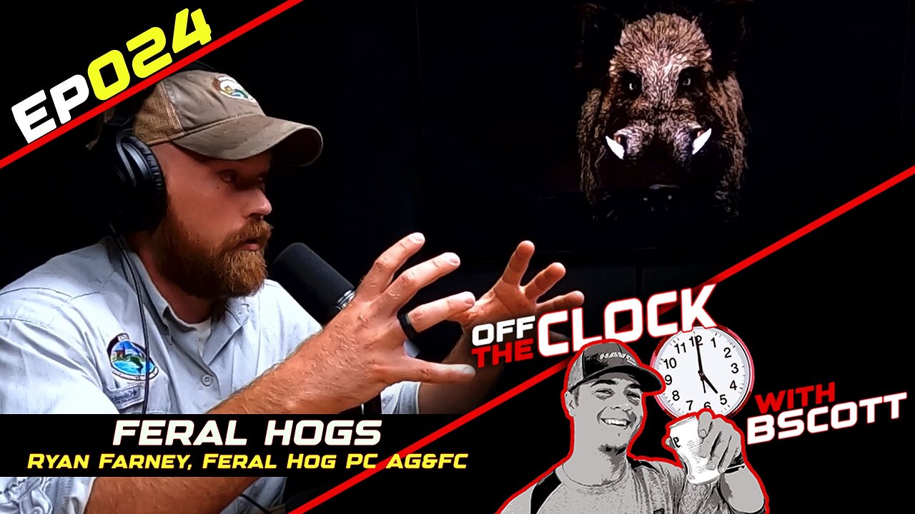 Tackling a Feral Hog Crisis | Off The Clock with B Scott | Ep024