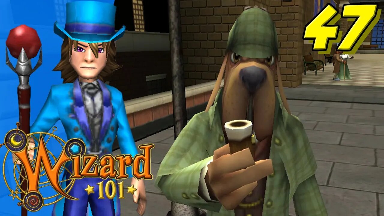 Wizard101 Episode: 47 | Sherlock Bones