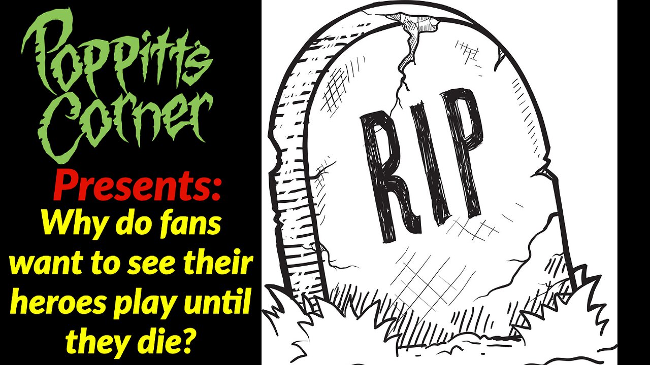 PC | Why do we as fans like watching our heroes die on stage?