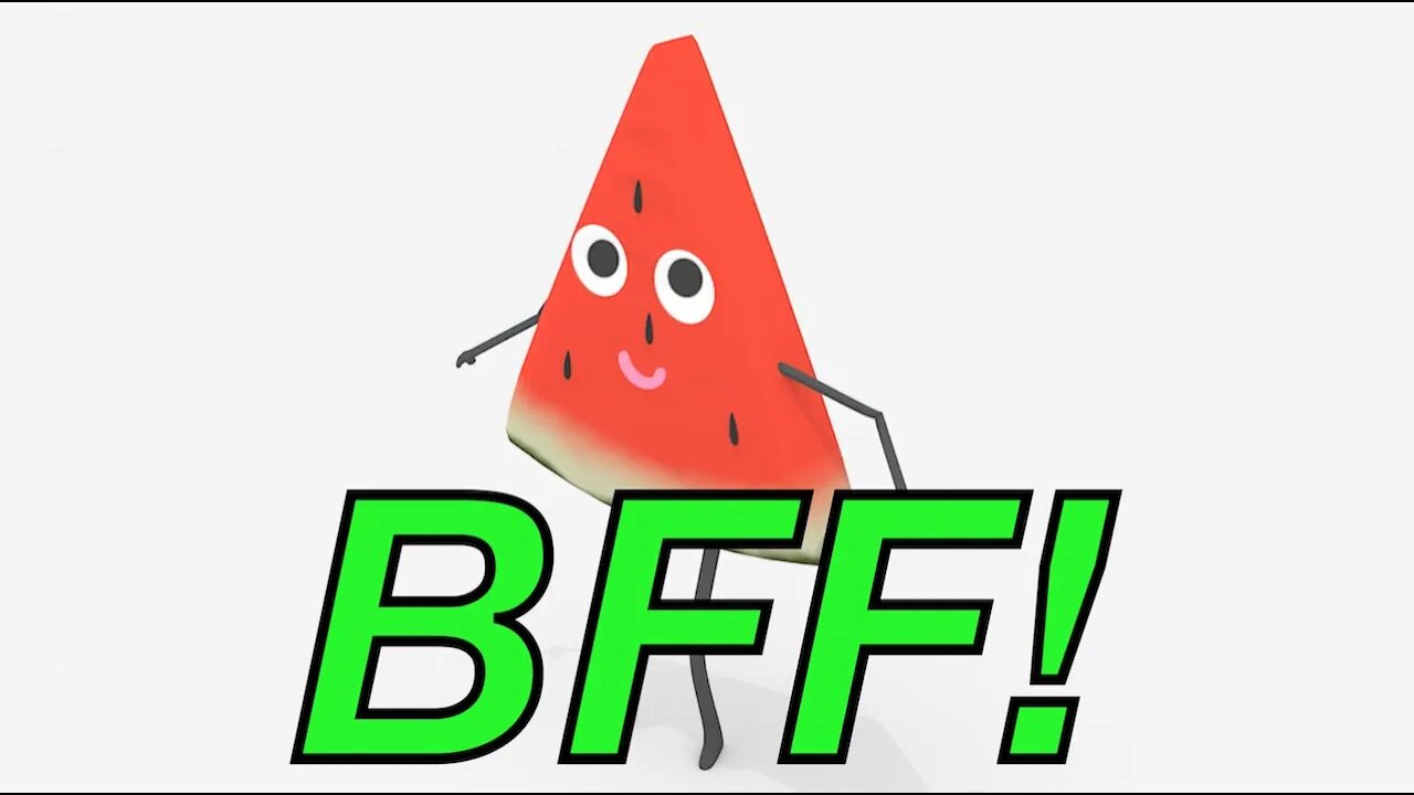 Happy Birthday BFF! - WATERMELON Birthday Song