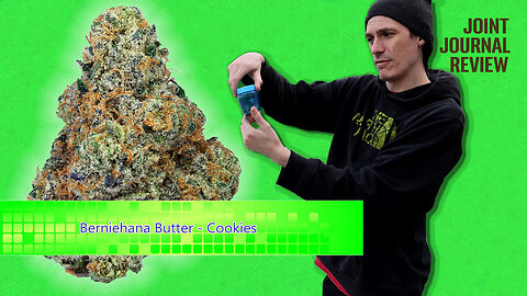 Kushector Joint Journal Review - Berniehana Butter by: Cookies