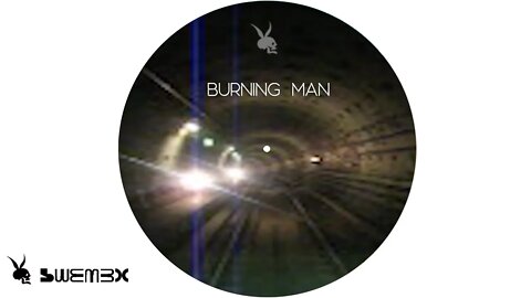 SWEMEX - BURNING MAN | ChillOut