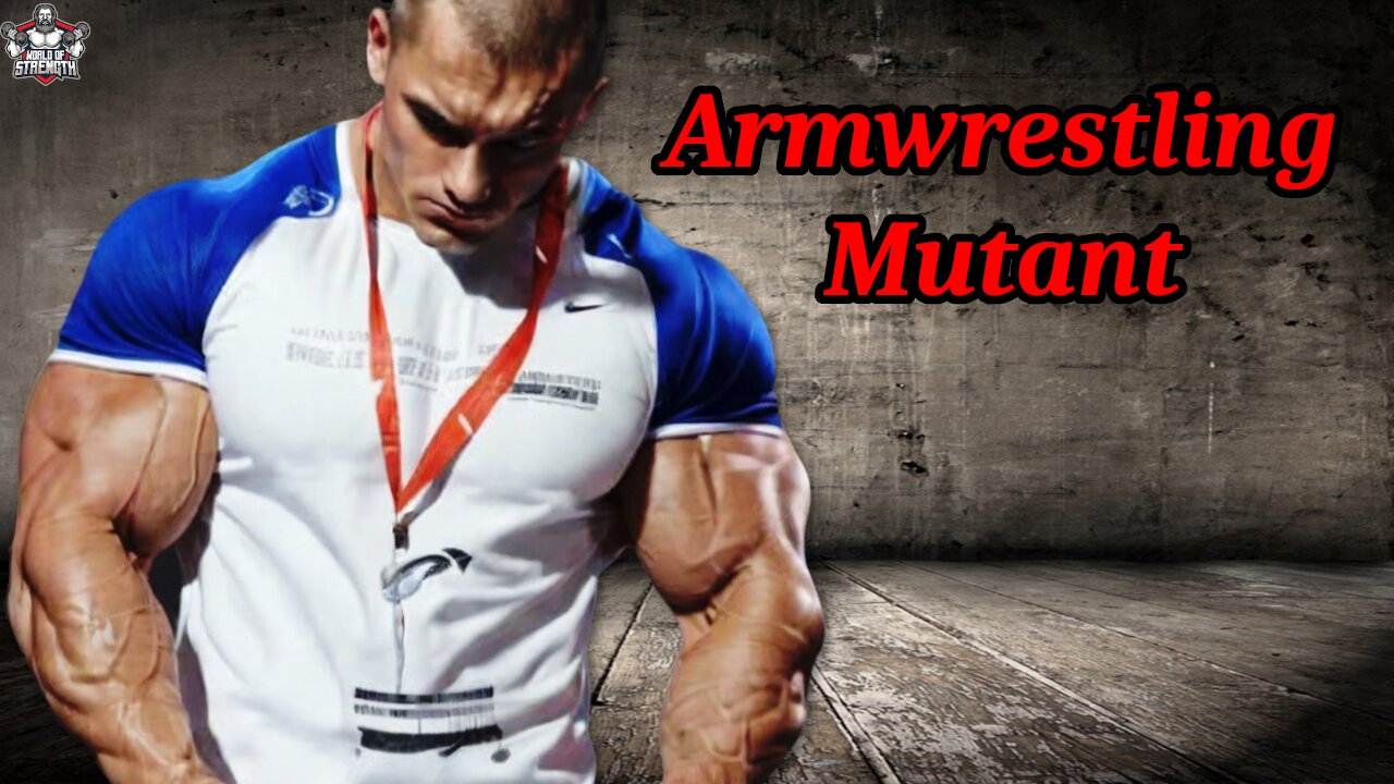 You Need to Know this Armwrestling Mutant