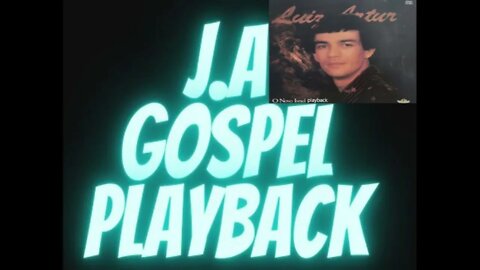 Luiz Artur para Jesus play back