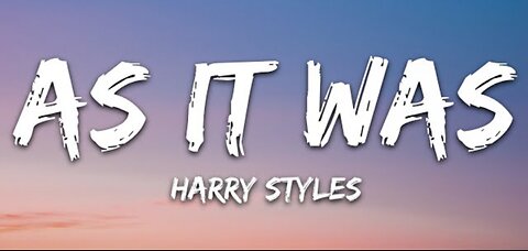 Harry Styles - As It Was (Lyrics)