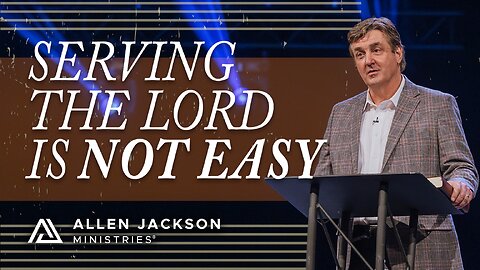 God Calls His People to Do Difficult Things