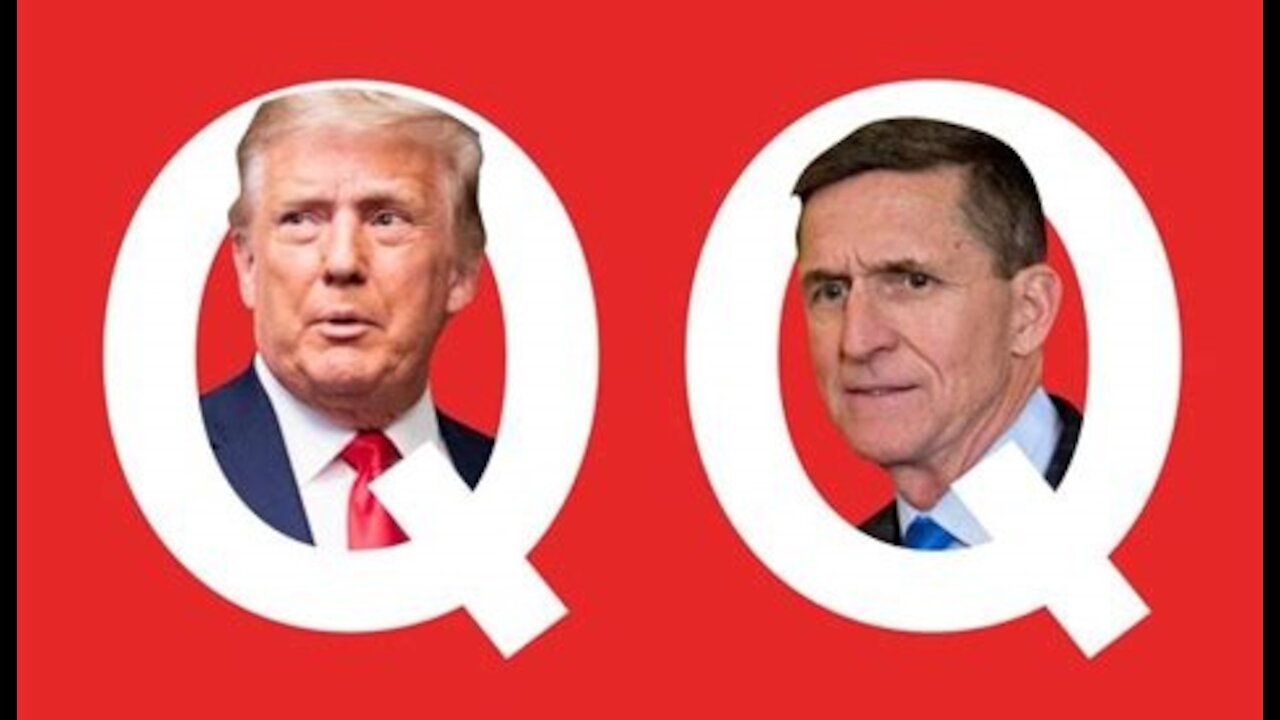 Mike Flynn Is Q! Trump's Q+ Coming Soon To A Theater Near You! Have Faith! It's Going To Be Biblical