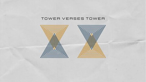 TOWER VS. TOWER: Pastor Deane Wagner | The River FCC | 4.3.22