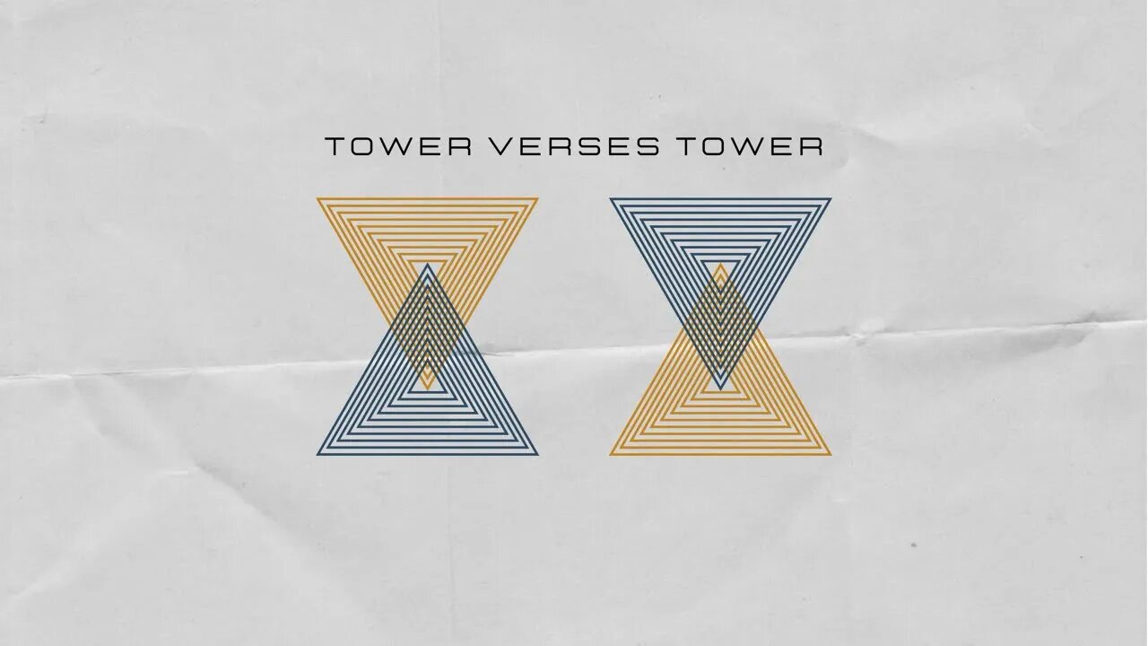 TOWER VS. TOWER: Pastor Deane Wagner | The River FCC | 4.3.22