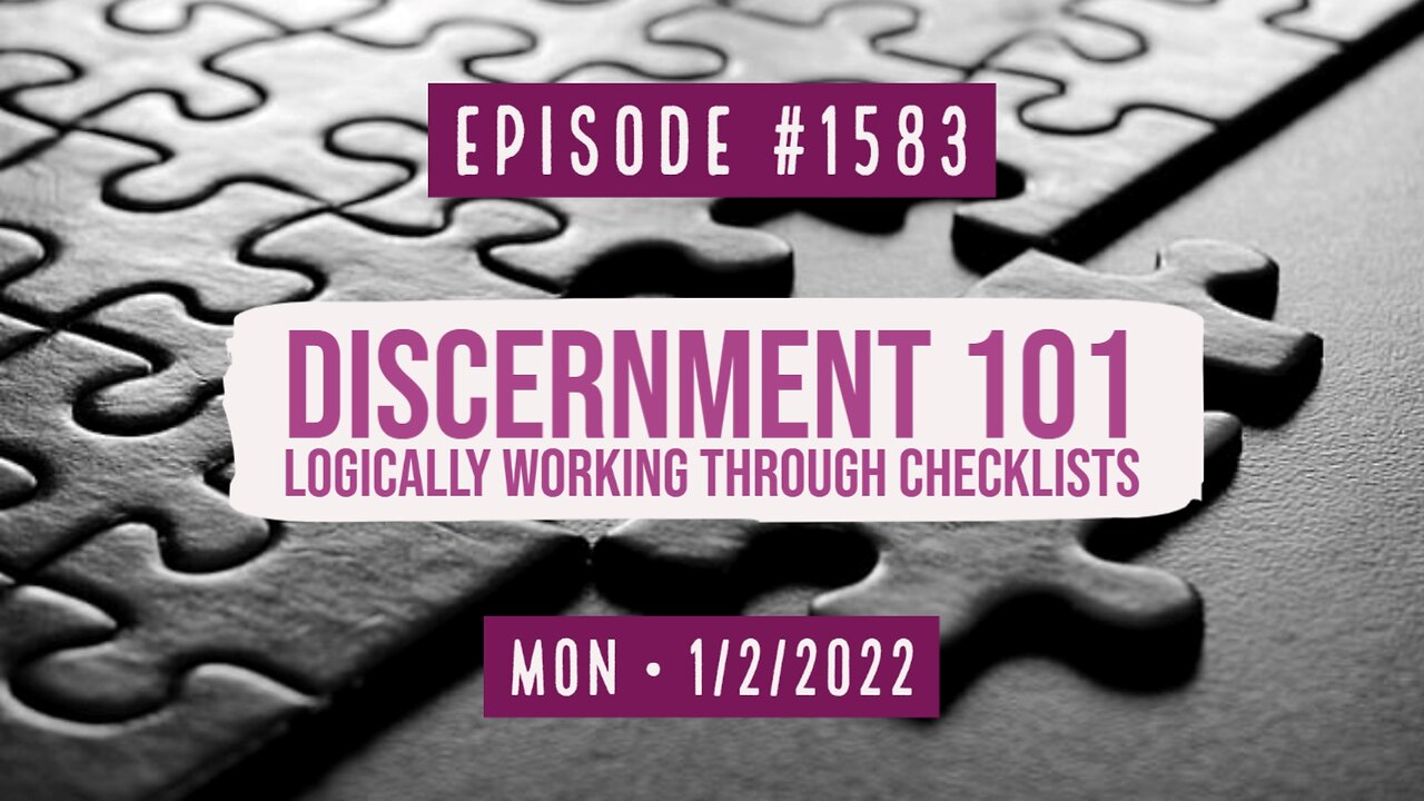 Owen Benjamin | #1583 Discernment 101, Logically Working Through Checklists