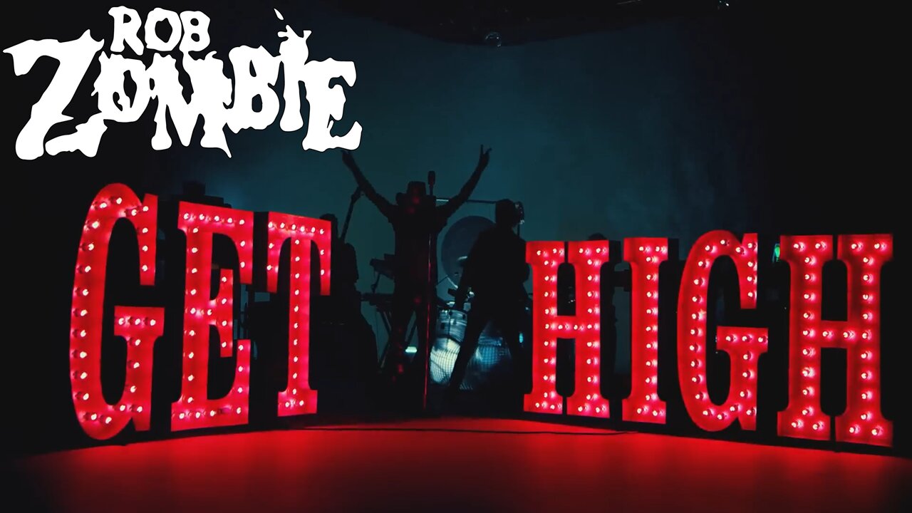 Rob Zombie - Get High (Official Music Video)