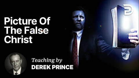 The Church Part 11: False Church and False Christ - Part 1 Part B (11:2)