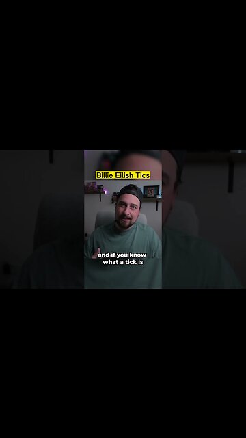 Billie Eilish Tics @TheAspieWorld #autism #asd #aspergers