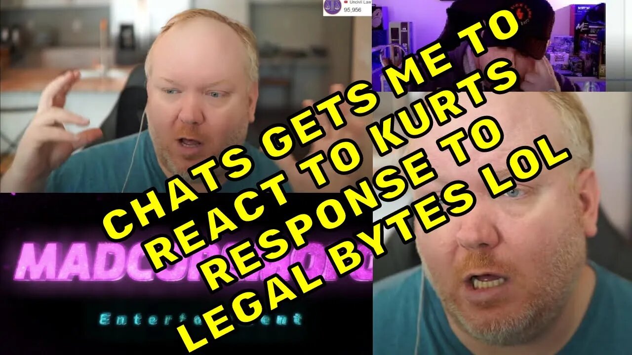 Chat Gets Me To React LIVE To Kurt's (Uncivil Law) Response To The Legal Bytes Superchat Comment 🤣