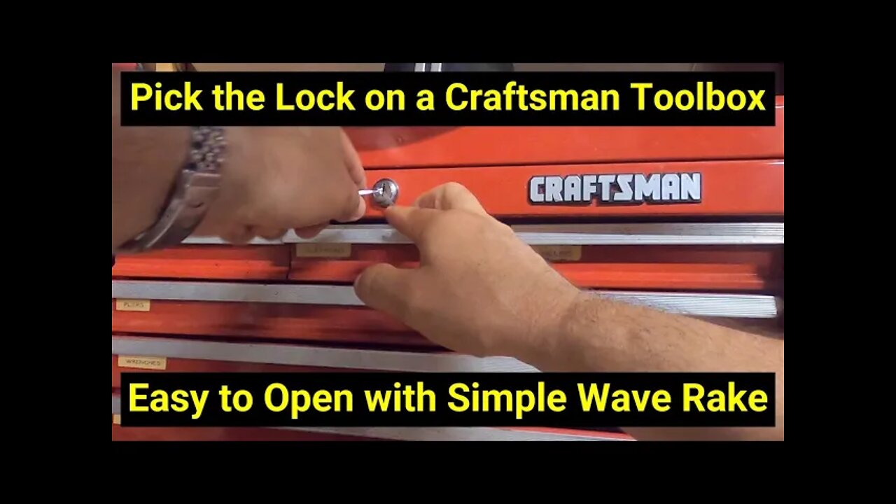 🔒Lock Picking ● Pick the Lock on a Craftsman Toolbox ● Easy Open with Simple Wave Rake