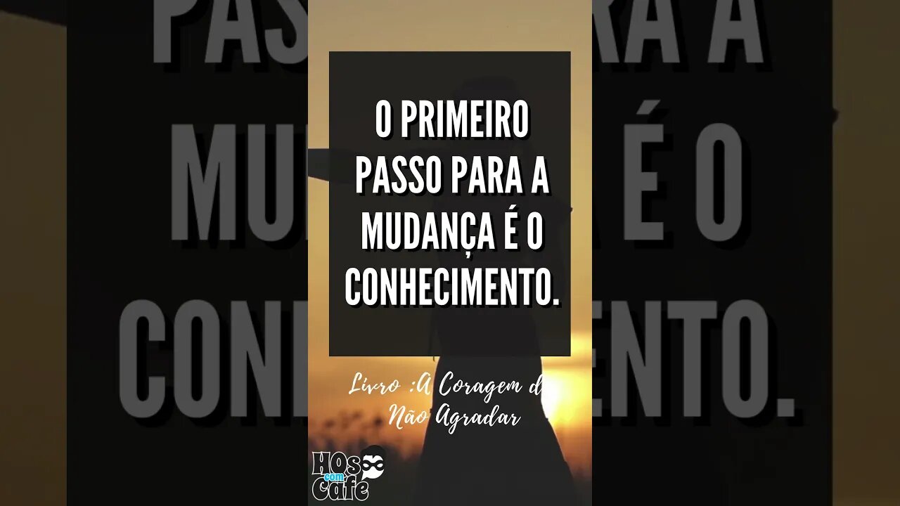 Frase do Livro A Coragem de Não Agradar | #short