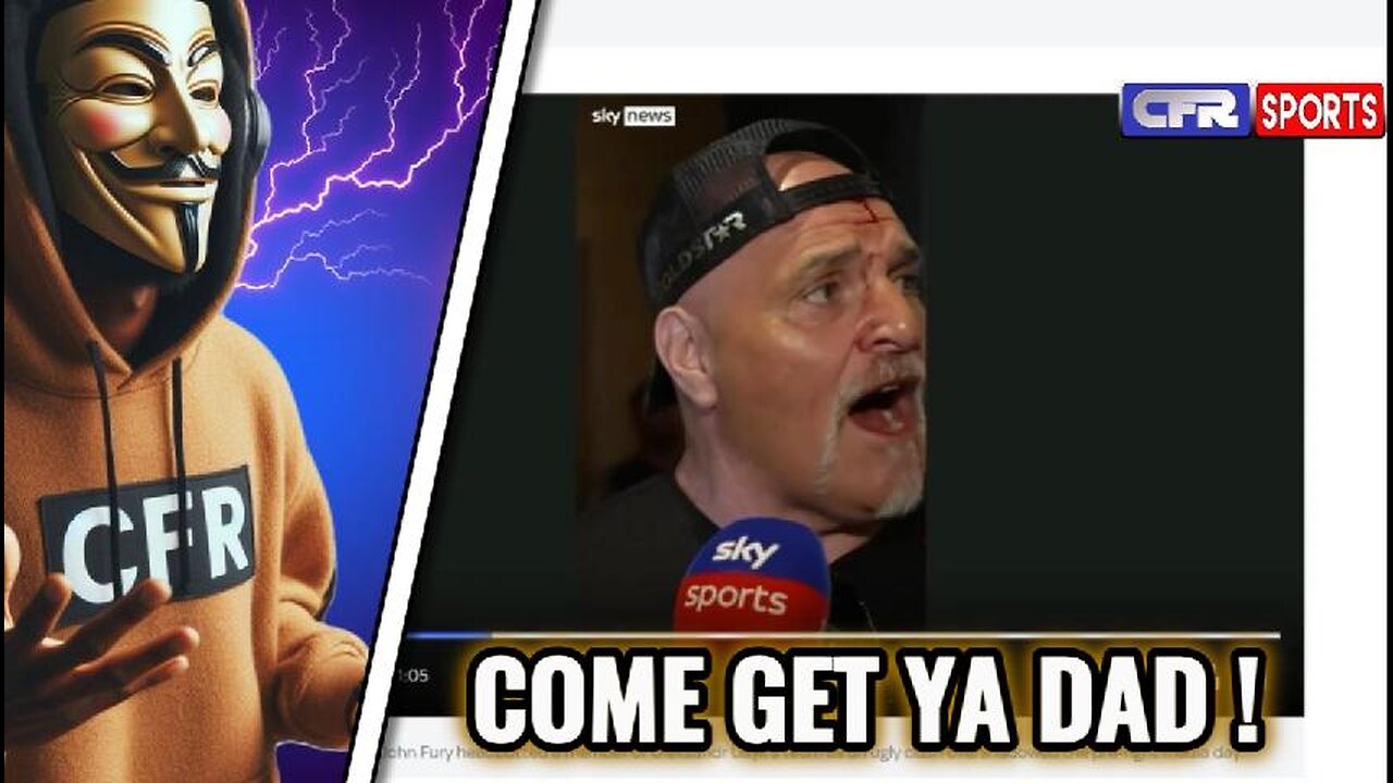 Headbutt-Gate “Old Man” John Fury - Come Get Ya DAD