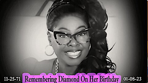 Remembering "Diamond" On Her Birthday !!